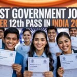 Best Government Jobs After 12th Pass