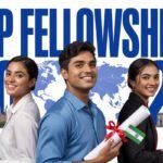 Top Fellowship Programs for Indian Students 2025